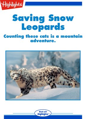cover image of Saving Snow Leopards